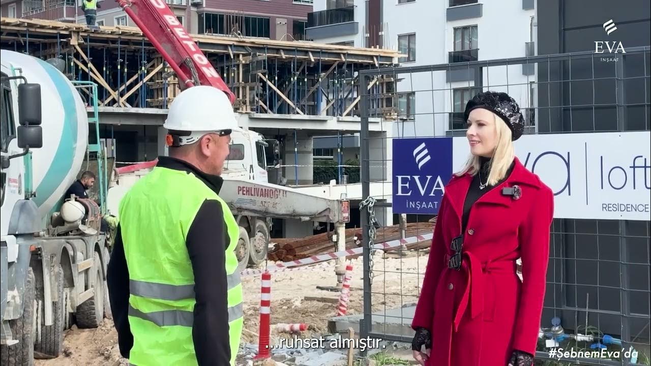 ebnemEva´da 1. Blm | Eva Loft Sat Ofisi Turu